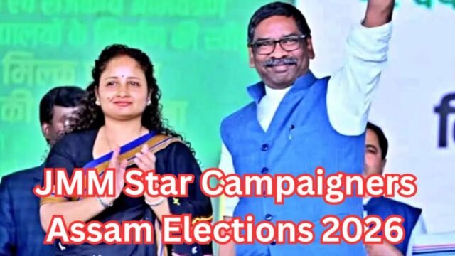 JMM Star Campaigners Assam Elections 2026